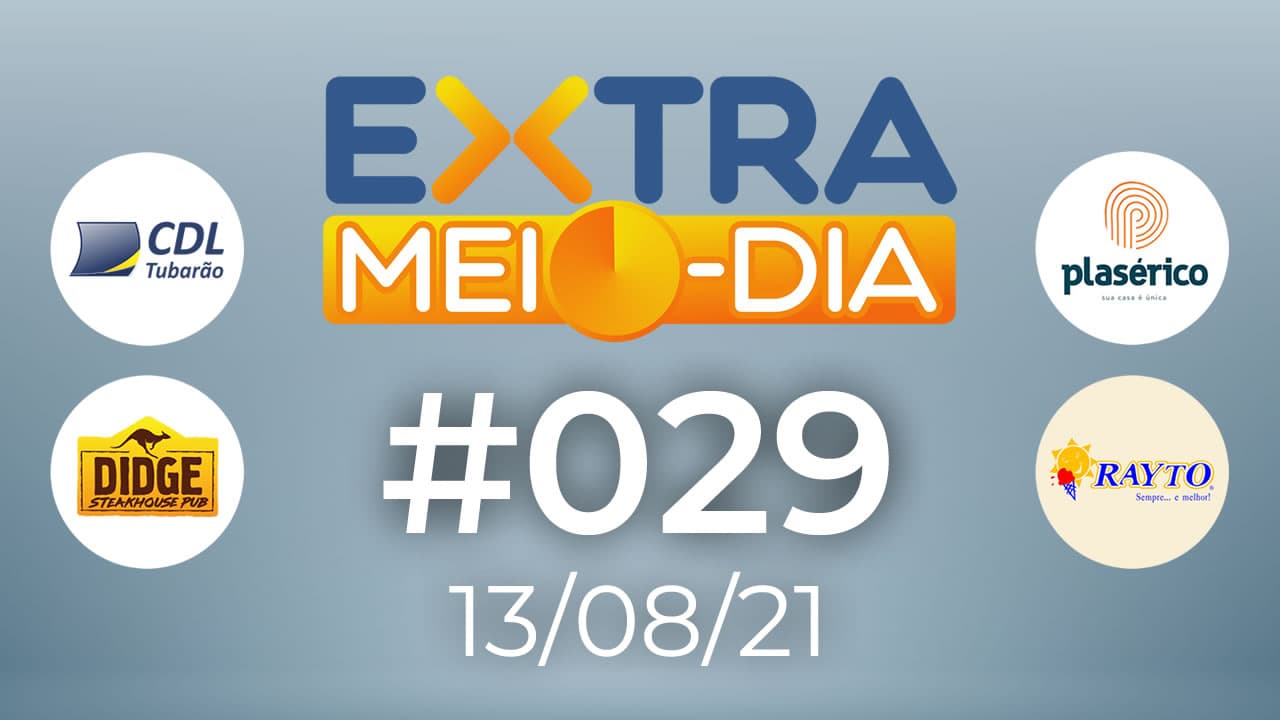 ASSISTA: EXTRA Meio-Dia #029