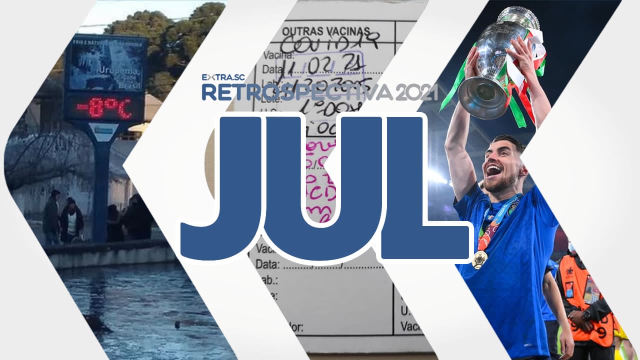 JULHO: Temperaturas negativas, vacinas vencidas e imbitubense campeão da Eurocopa
