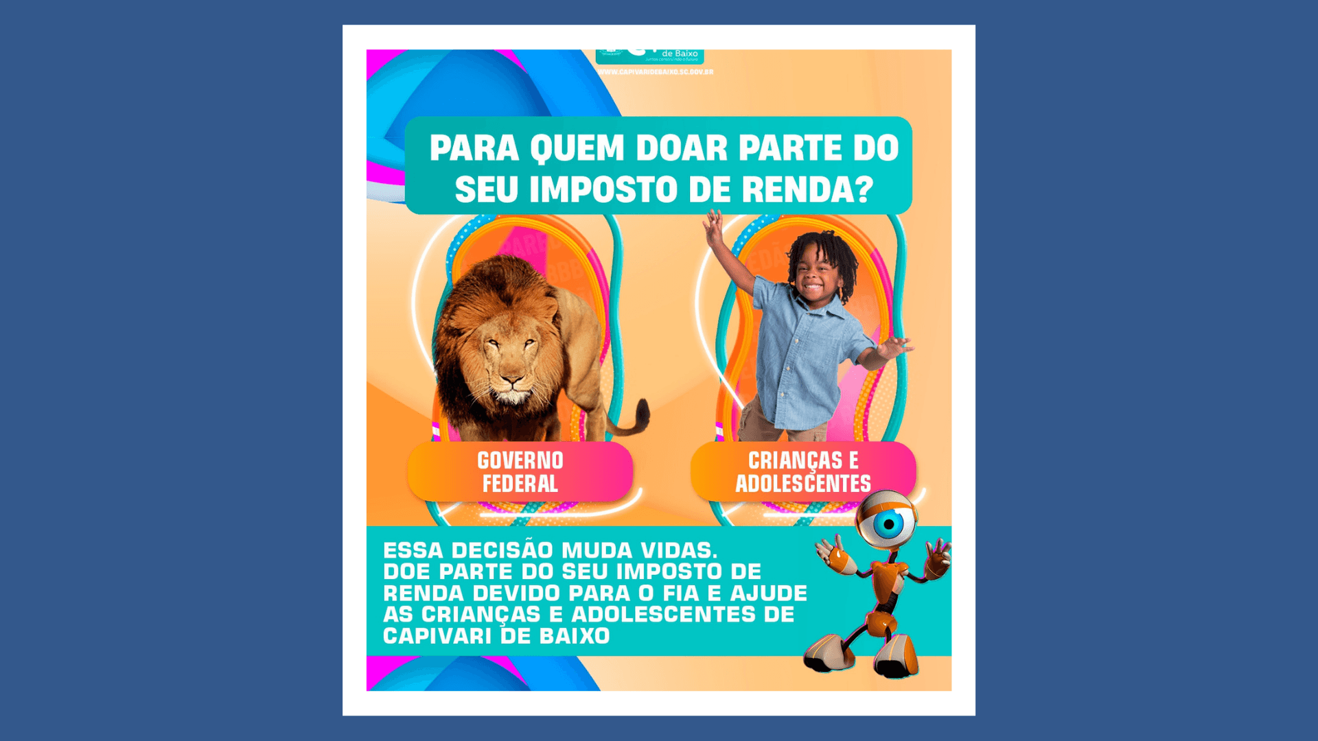 Capivari de Baixo lança campanha bem-humorada para incentivar repasse do IR