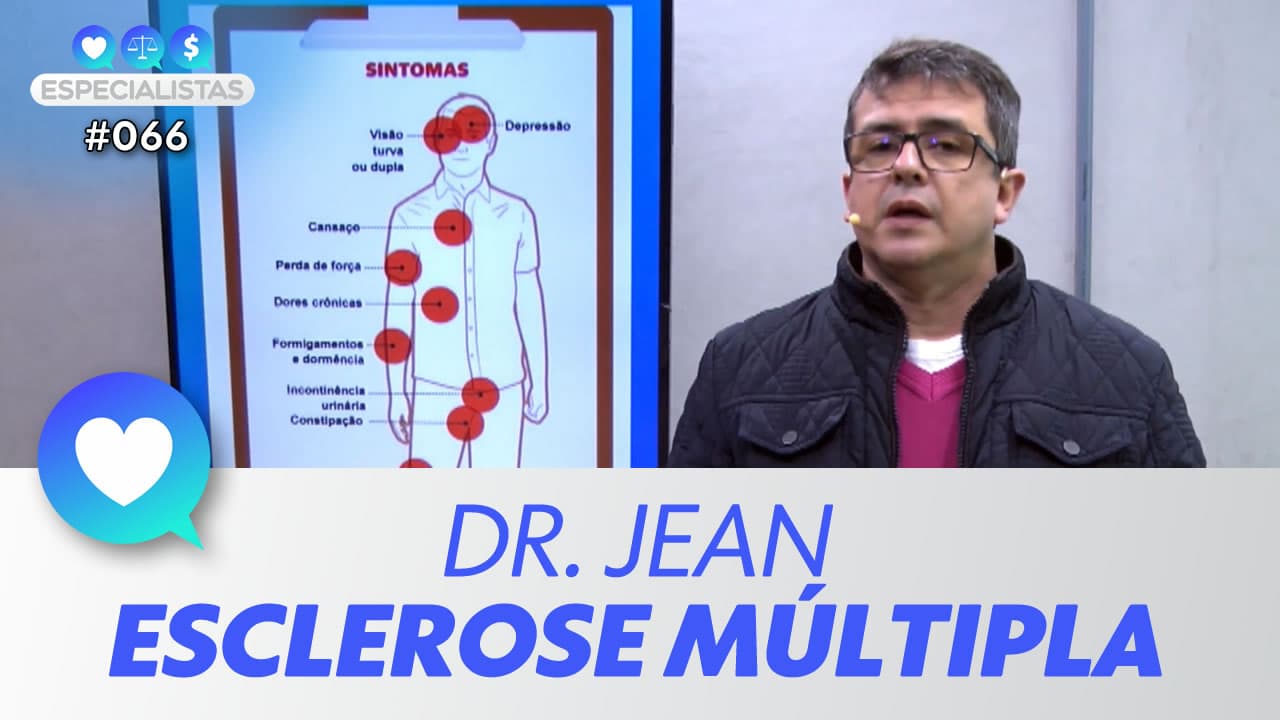 ASSISTA: Esclerose múltipla, por Jean Abreu Machado – Especialistas #066