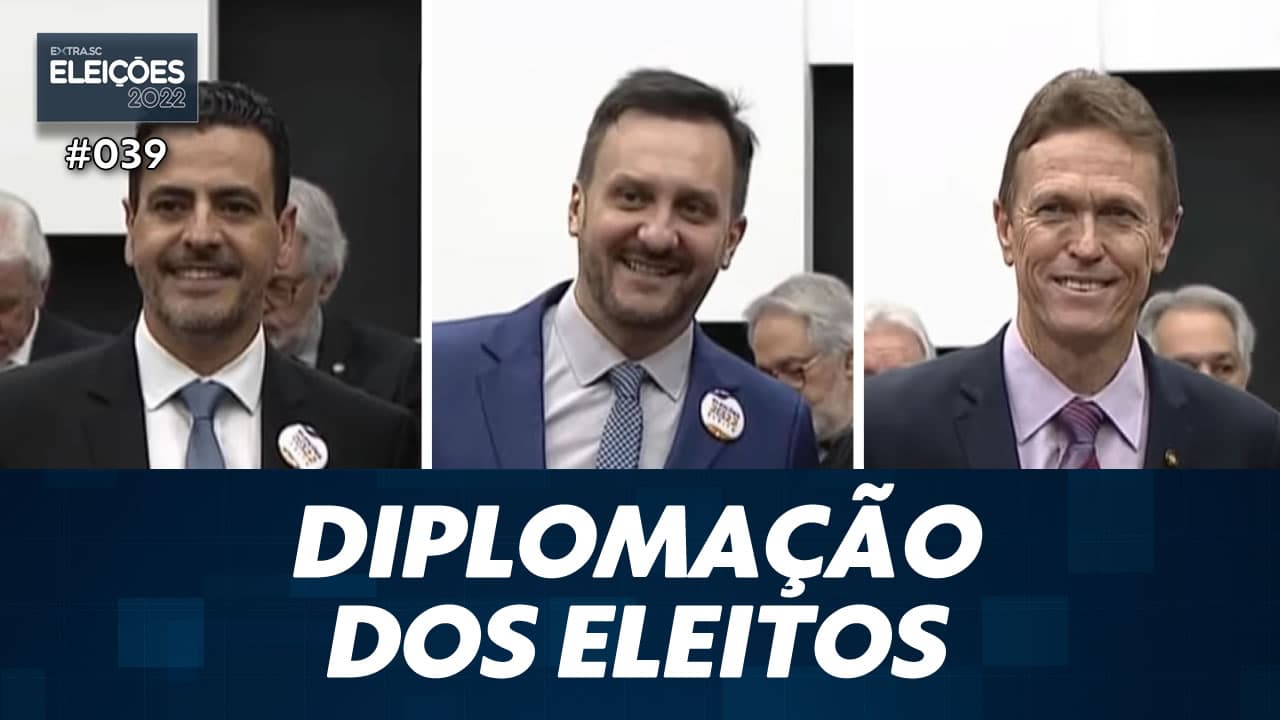 ASSISTA: Diplomação dos eleitos – Eleições #039