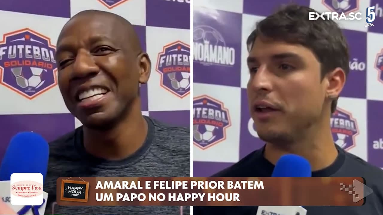 Em visita a Tubarão, ex-jogador Amaral e ex-BBB Felipe Prior fazem resenha no "Happy Hour"