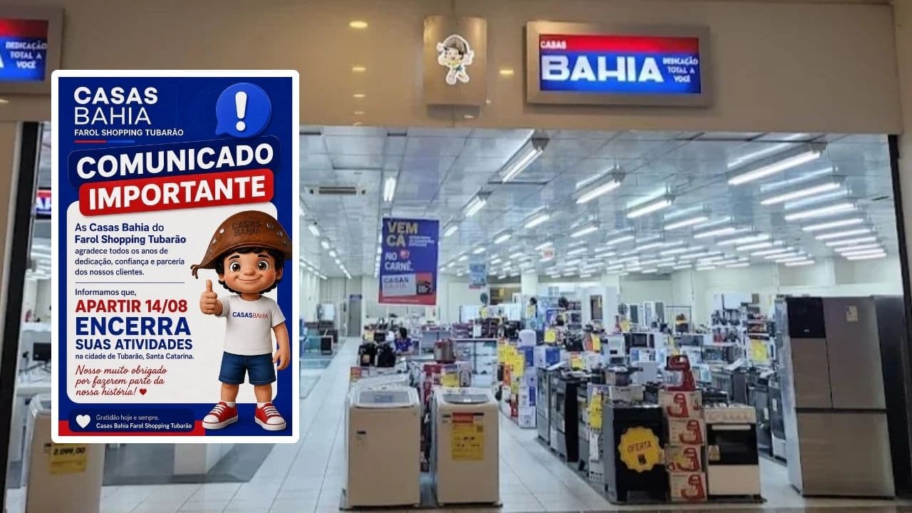 Casas Bahia encerra atividades em Tubarão após duas décadas